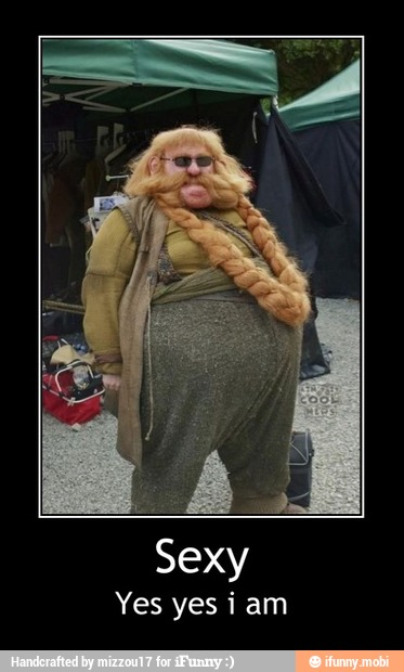 Yes yes iam - Sexy
Yes yes i am