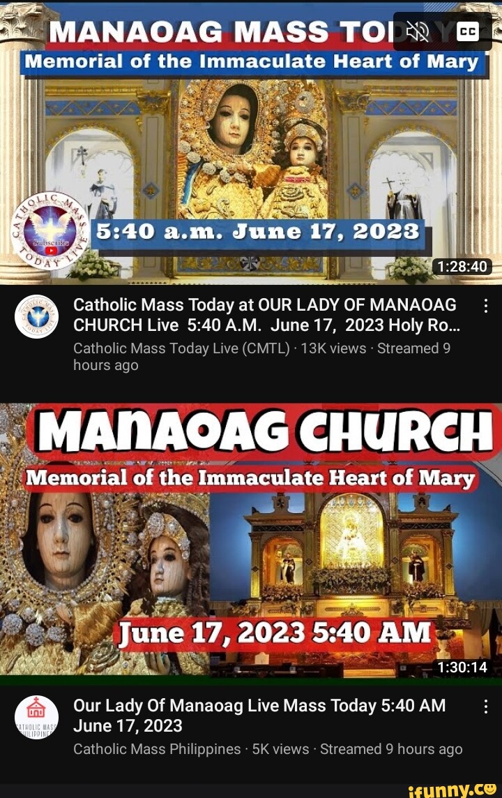 MANAOAG MASS TO! & Memorial of the Immaculate Heart of Mary Catholic ...