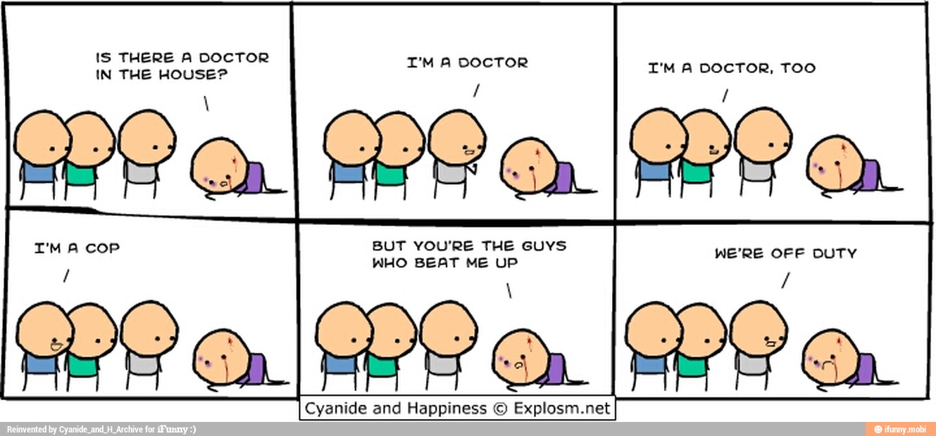 I'M A DOCTOR, TOO Cyanide and Happiness O Explosm.net.