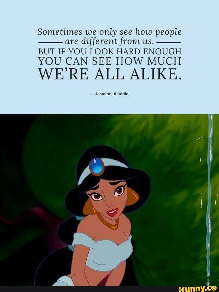 Sometimes we only see how people are different from us. BUT IF YOU LOOK ...
