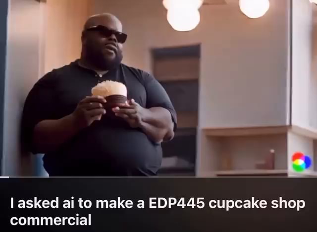 I asked ai to make a EDP445 cupcake shop commercial 