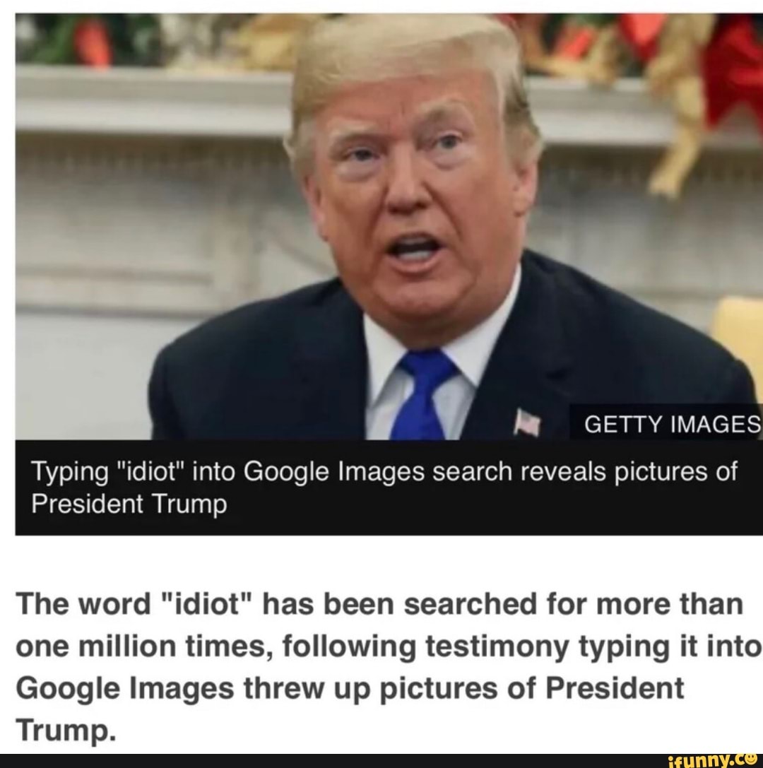 the-word-idiot-has-been-searched-for-more-than-one-million-times