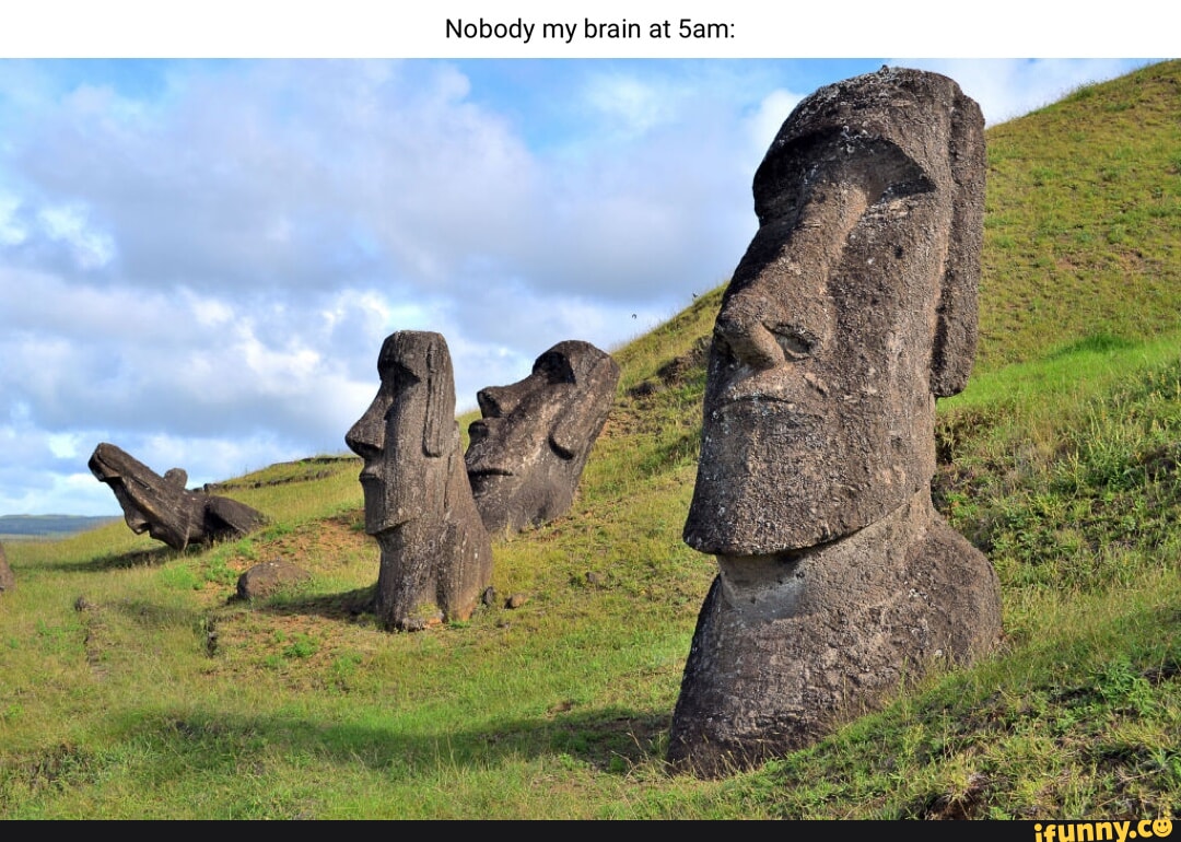 Moai be like - Imgflip