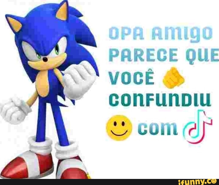 Opa Amigo Parece Que VocÊ And Conrundiu O Com Ifunny