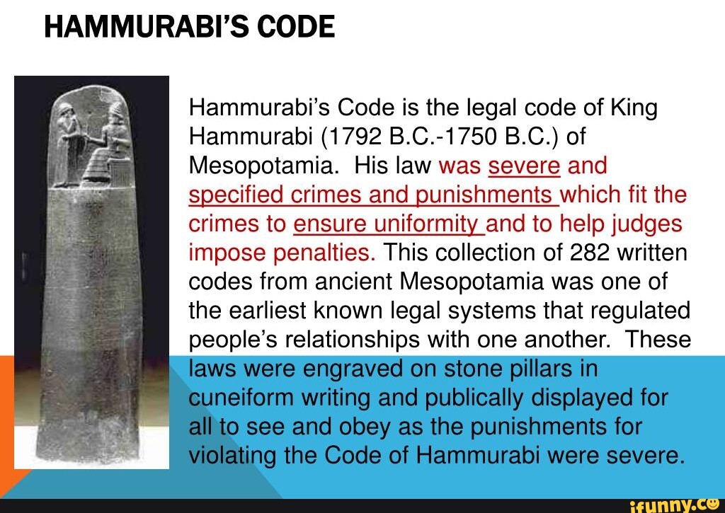 Hammurabis Code Hammurabis Code Is The Legal Code Of King Hammurabi 1792 Bc 1750 Bc Of 