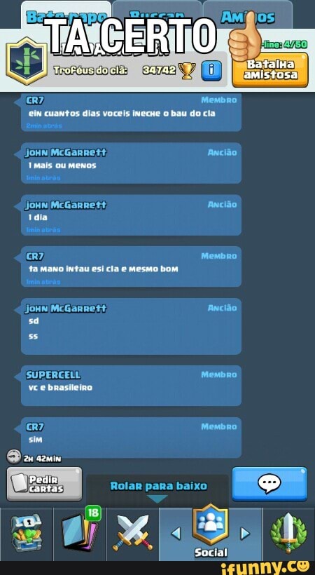 bom
CR? Membro
brasileino
'ta mano intau esi cla e mesmo