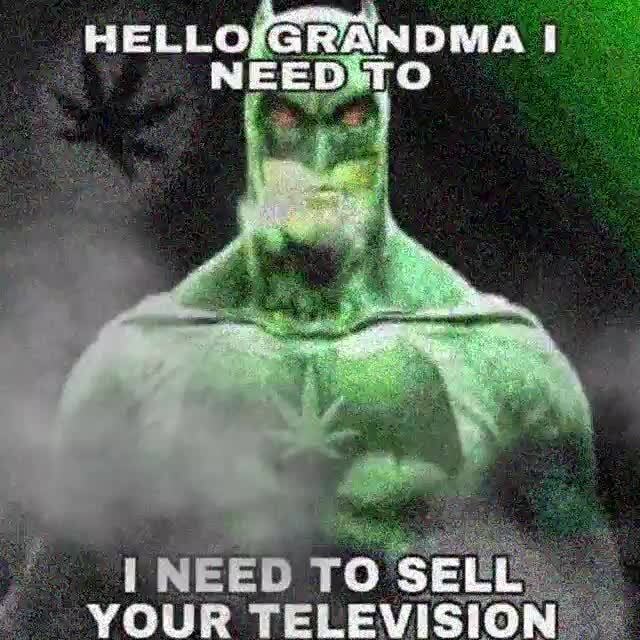 HELLO GRANDMA I NEED TO - NEED TO SELL - iFunny Brazil