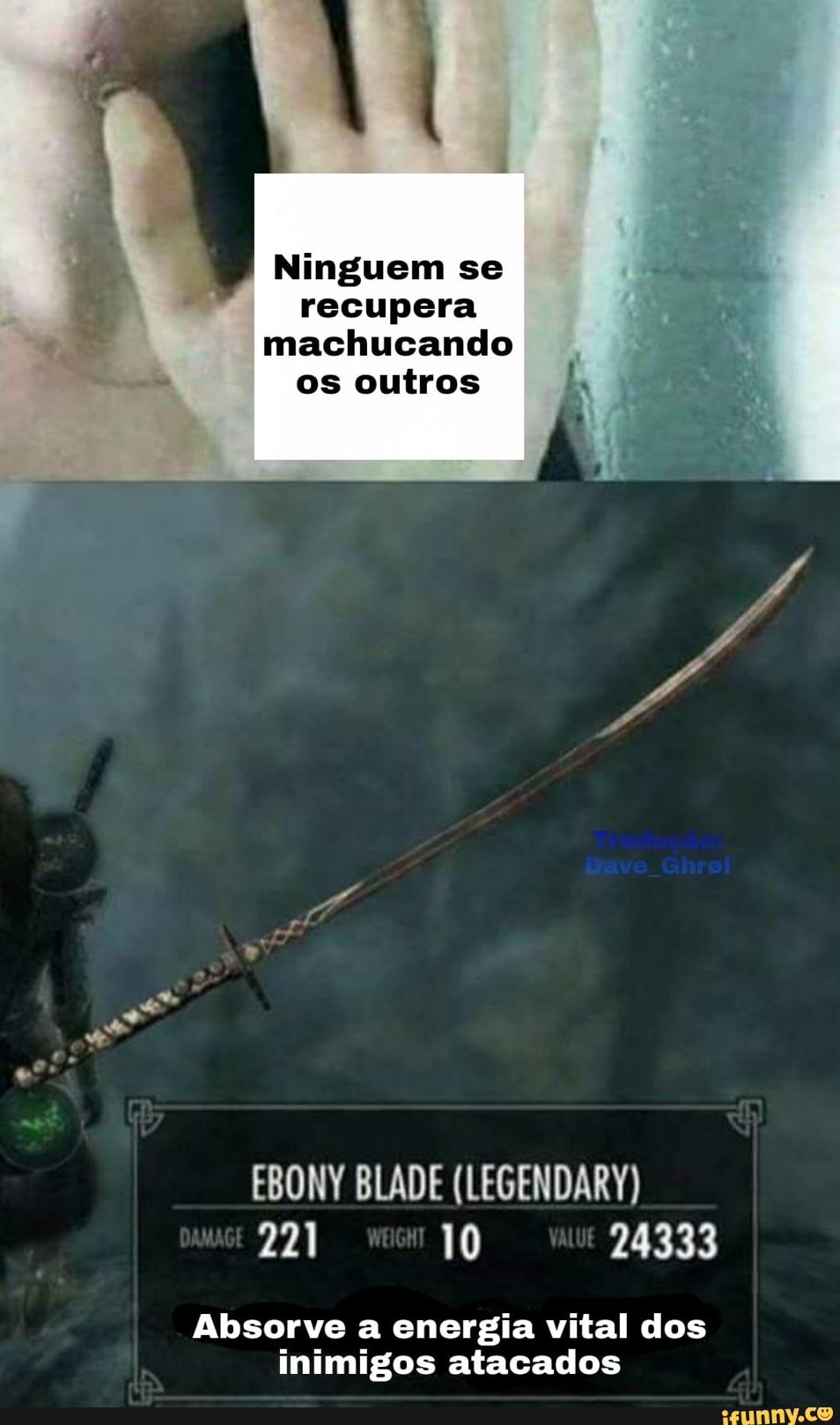 Ninguem se recupera machucando
os outros
EBONY BLADE (LEGENDAR')
24333
Absorve a energia vital dos inimigos atacados