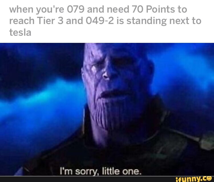 I M Sorry Little One Ifunny