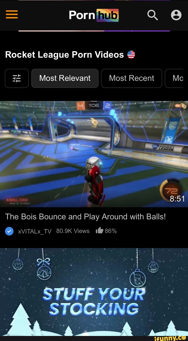 Porn Q Rocket League Porn Videos Most Relevant Most Recent Ma The Bois  Bounce and Play Around with Balls! @ xvVITALxTV 80.9K Views 86% STUFF YOUR  - iFunny