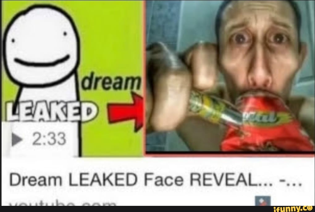 is Dream LEAKED Face REVEAL. 