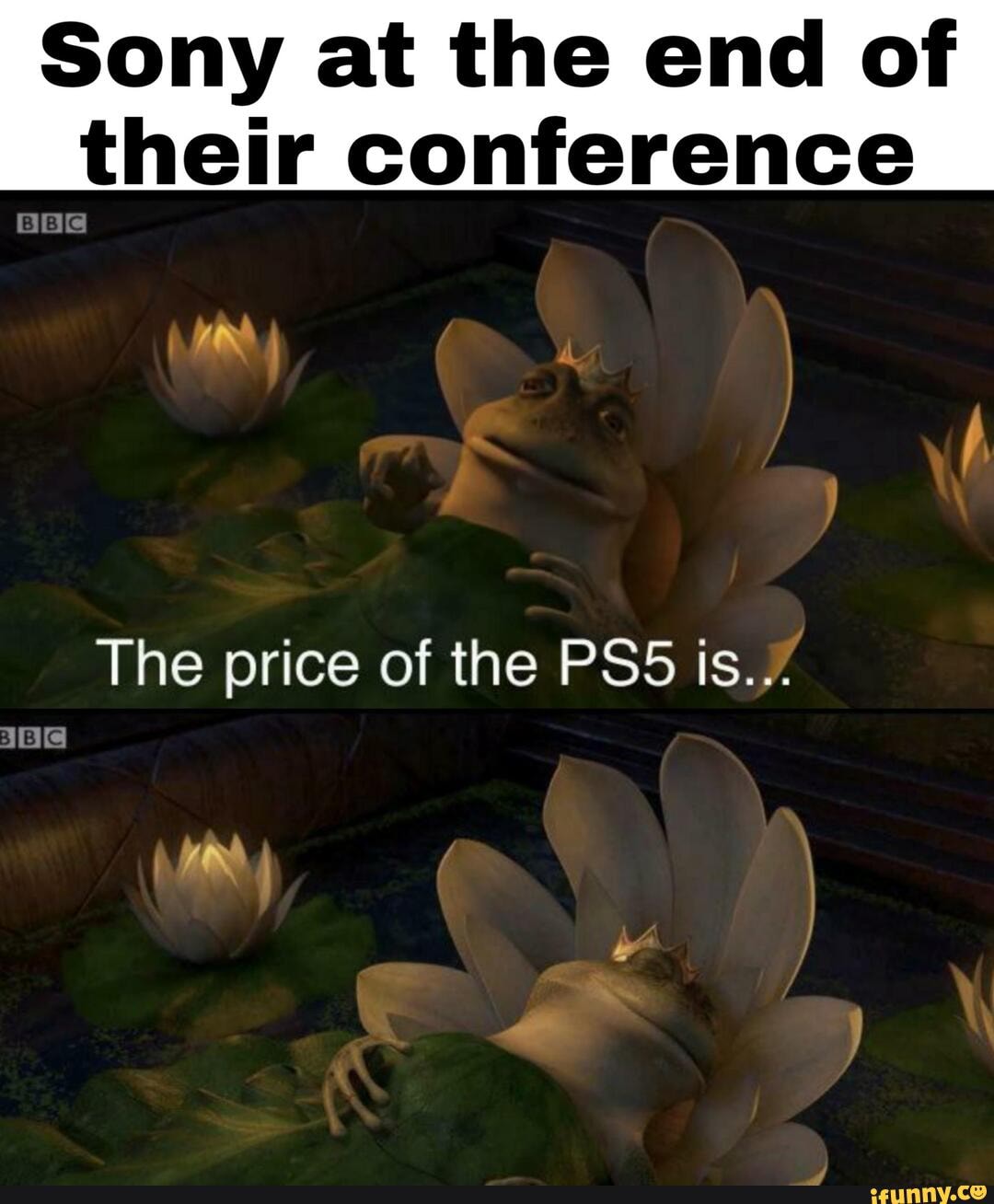 Sony at the end of
their conference
The price of the is.