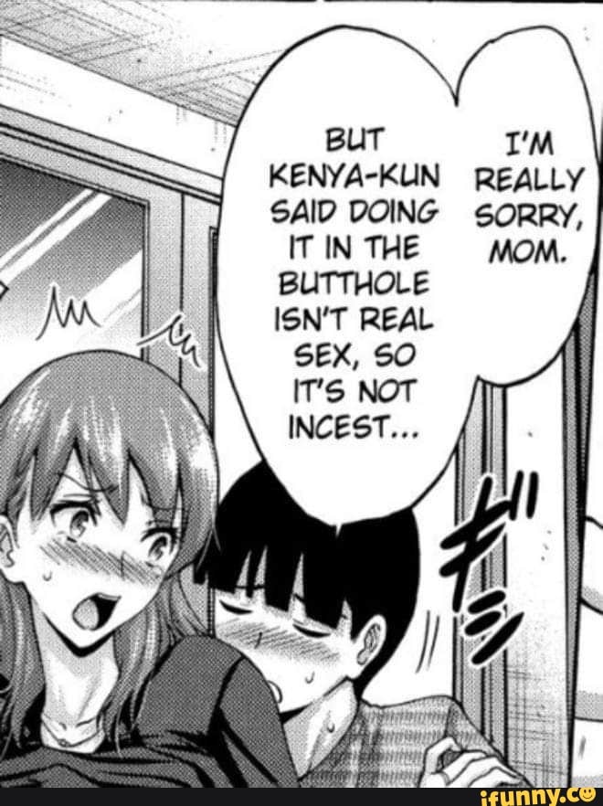 But I'M Kenya-kun really said doing sorry,mom.IT in the butthole isn&a...