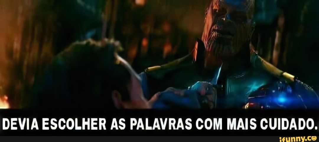 A
a
DEVIA ESCOLHER AS PALAVRAS COM MAIS CUIDADO.