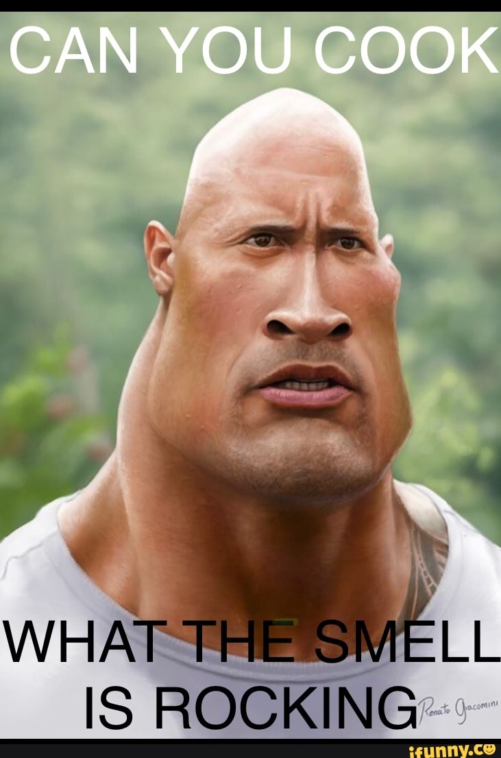 CAN YOU GOOK
WHAT THE SMELL
IS ROGKING#