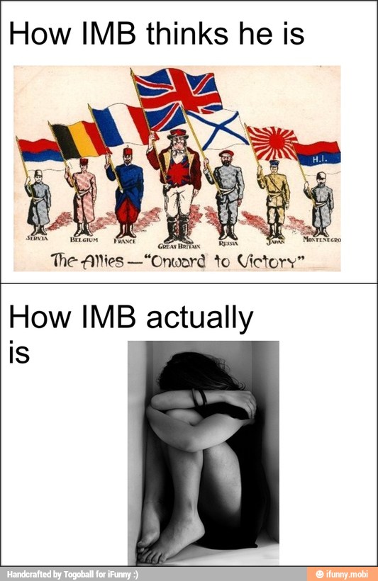 How IMB thinks he is
How IMB actually