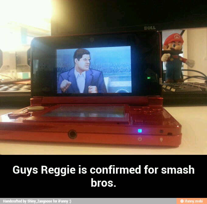 Guys Reggie is confirmed for smash
bros. - Guys Reggie is confirmed for smash bros.