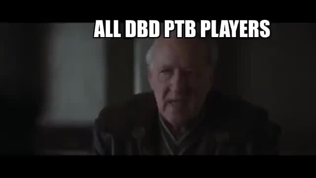 All Dbd Ptb Players Ifunny