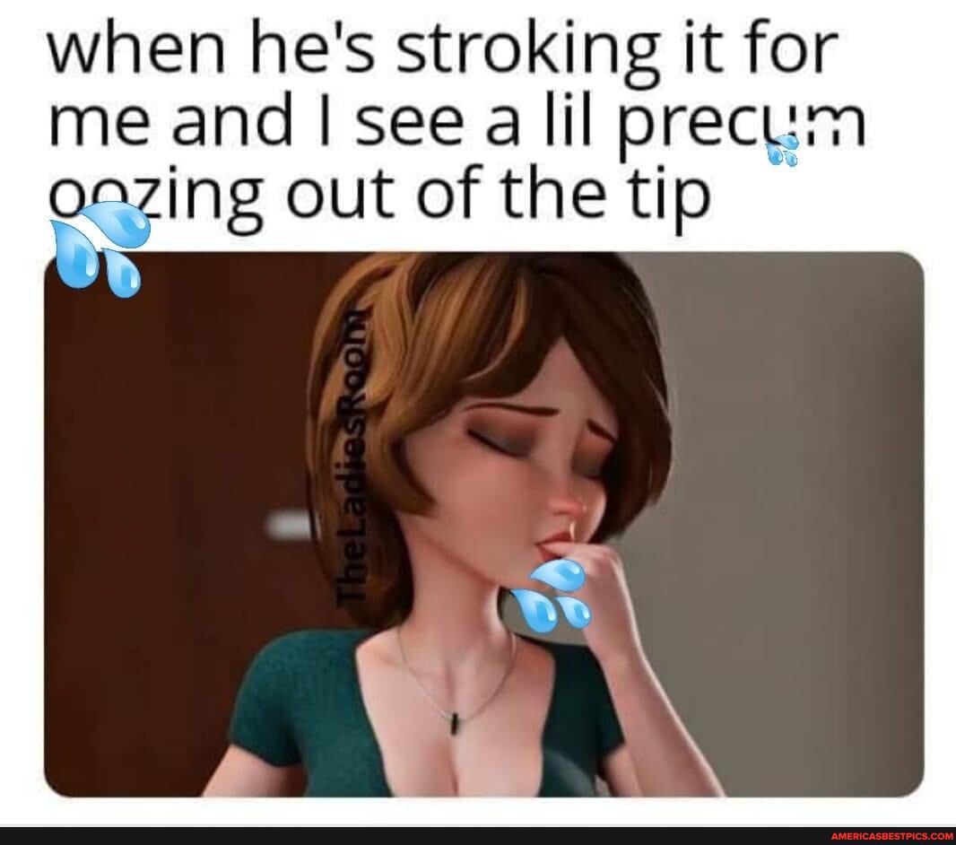 Precum memes. Best Collection of funny Precum pictures on America's best  pics and videos