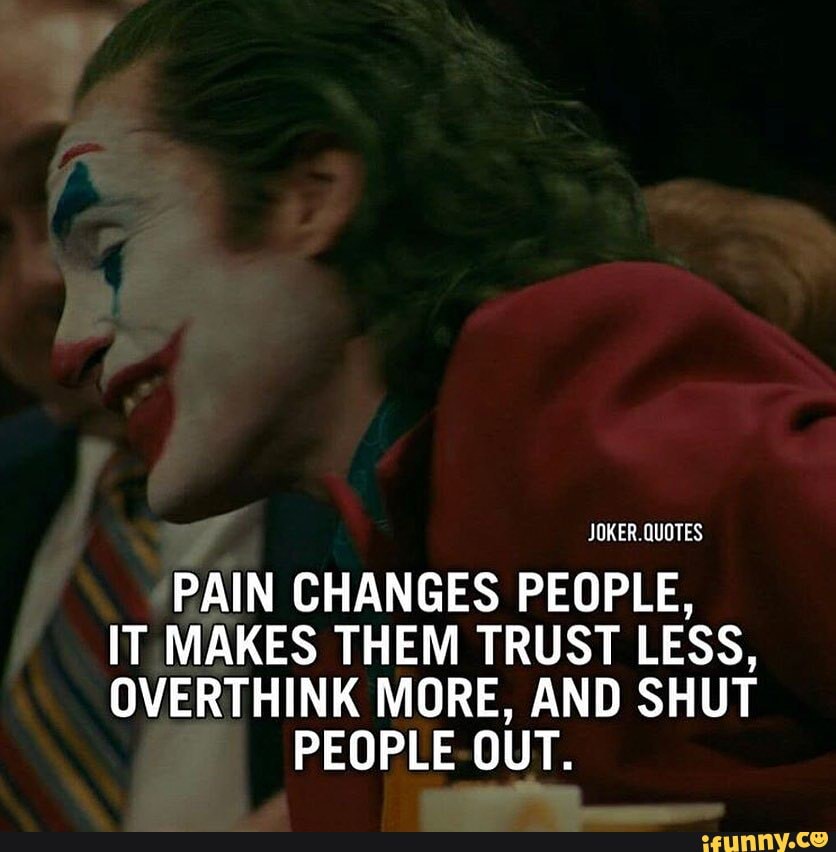 Changes pain