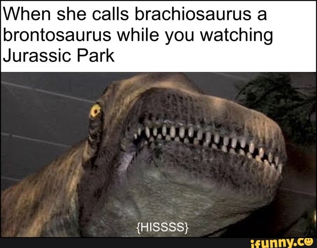 Jurassicmeme memes. Best Collection of funny Jurassicmeme pictures on ...