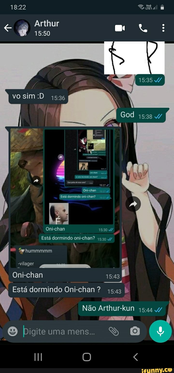 vo sim :D
God 1538
Oni-cham
Está dormindo
nummm milager
Oni-chan
) Está dormindo Oni-chan chan? Não
Digite uma mens...
Não