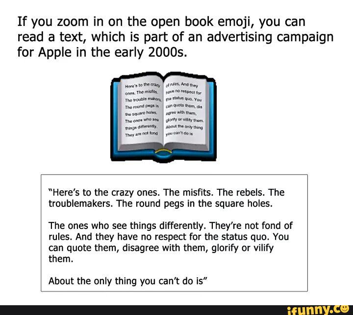 If you zoom in on the open book emoji, you can read a text, which is