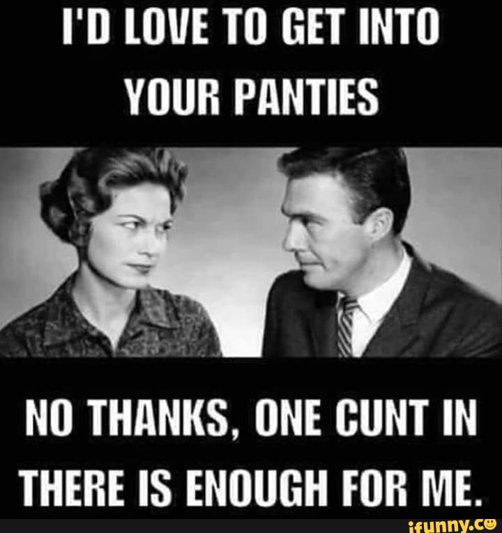 I Love Your Panties Gif