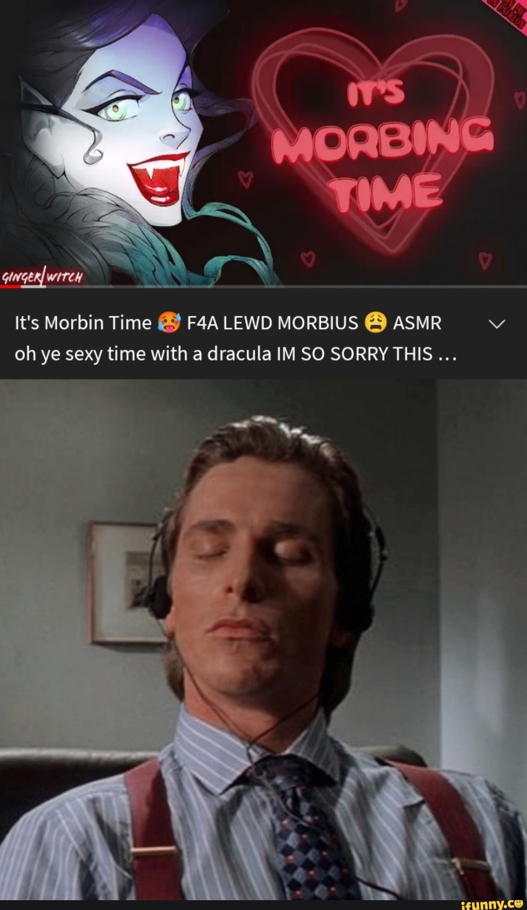 Its Morbin Time Lewd Morbius Asmr Oh Ye Sexy Time With A Dracula Im So Sorry This Ns Ifunny 9276