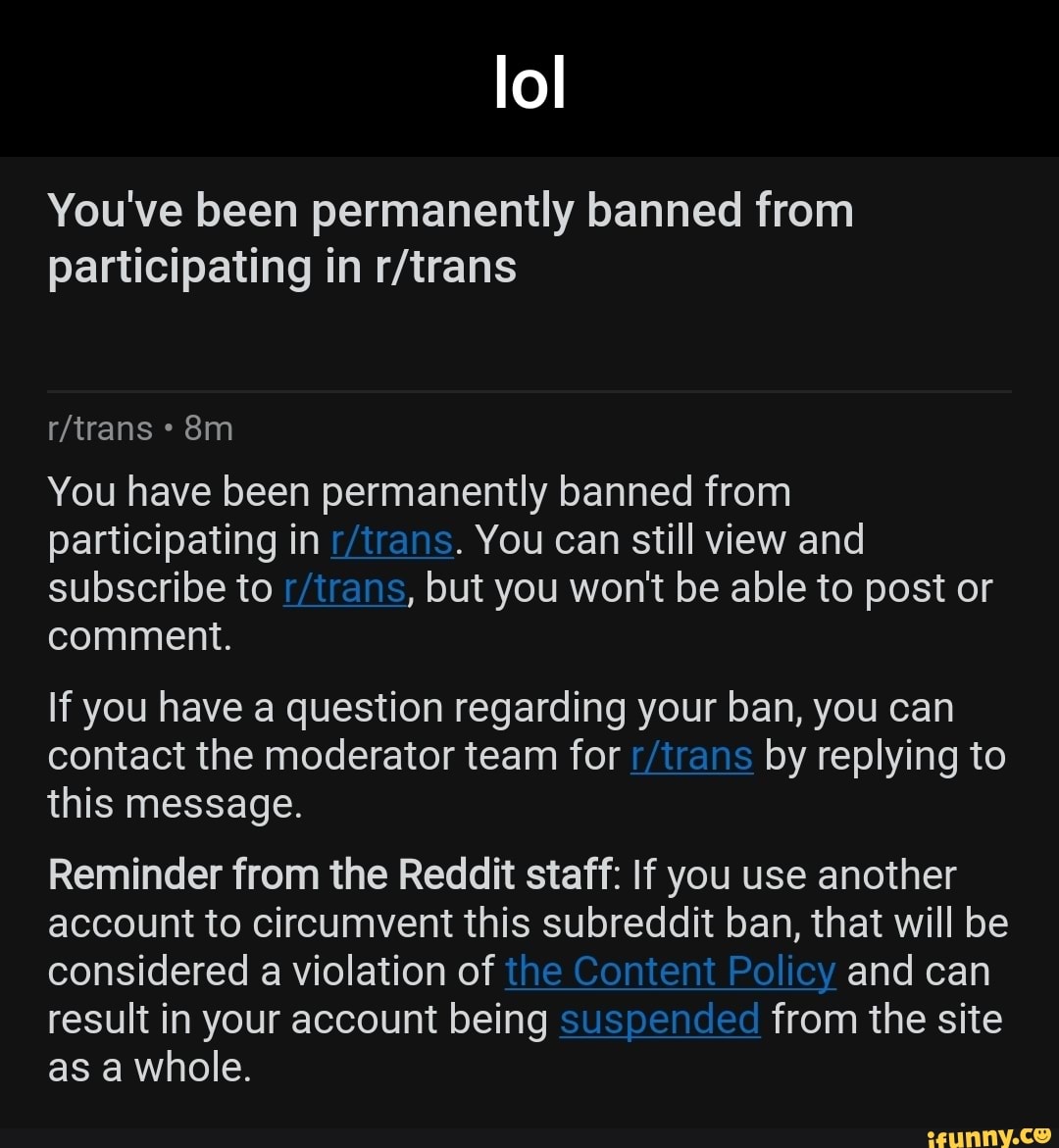 lol-you-ve-been-permanently-banned-from-participating-in-you-have-been