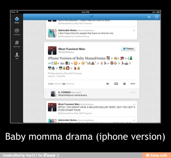 Baby momma drama (iphone version) - Baby momma drama (iphone version)