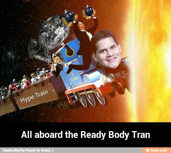 All aboard the Ready Body Tran - All aboard the Ready Body Tran