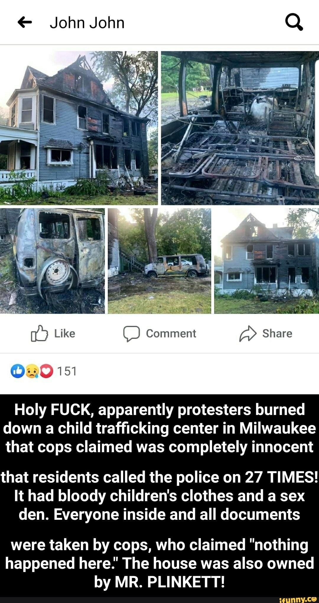 Holy FUCK, apparently protesters burned down a child trafficking center in Milwaukee that cops claimed