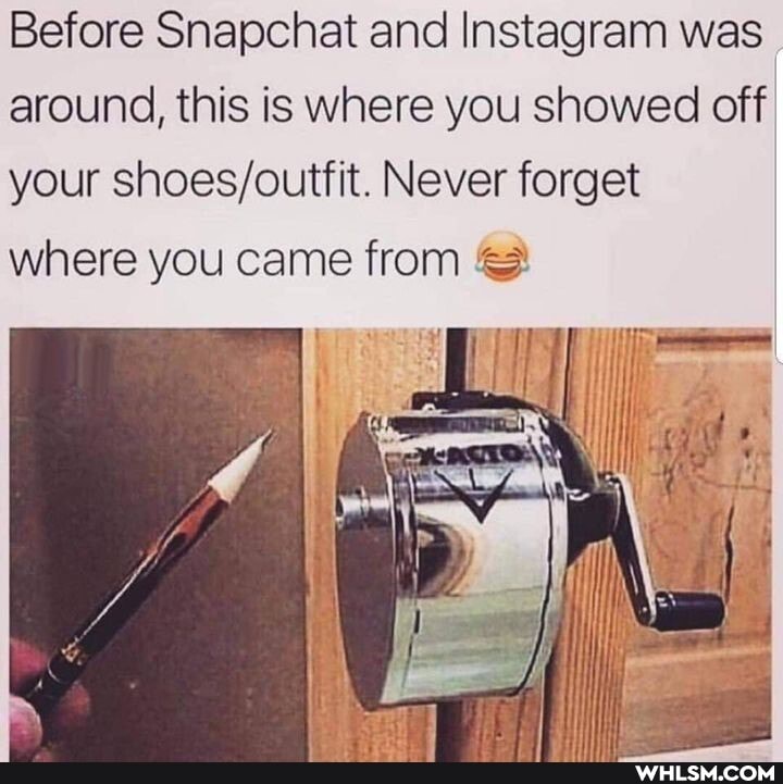 Before Snapchat and Instagram was around, this is where you showed off your Never forget
where you came from