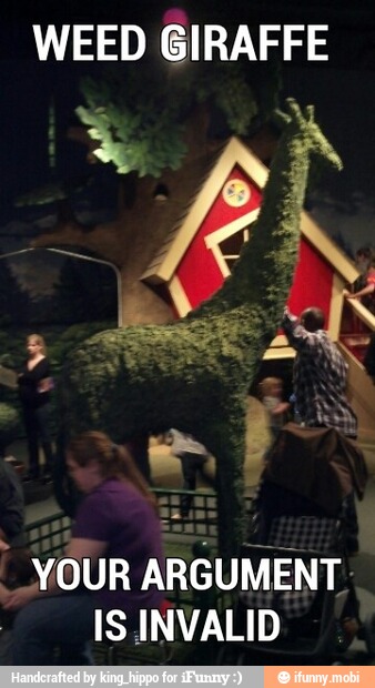WEED GIRAFFE
IS INVALID