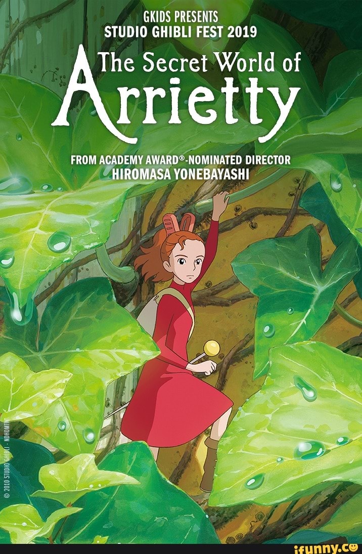 GKIDS PRESENTS STUDIO GHIBLI FEST 2019 The Secret World of rrictty FROM ...