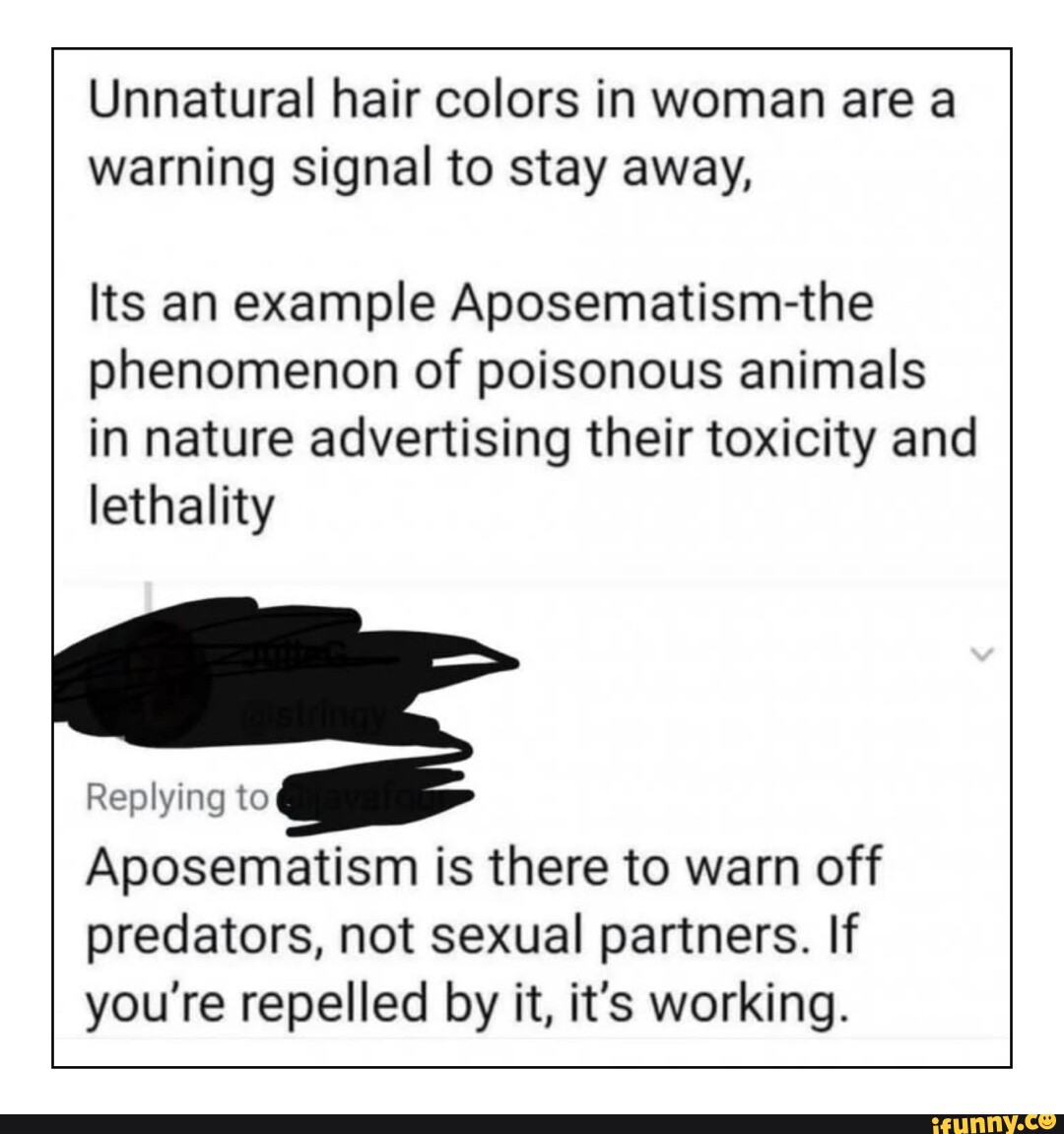 Unnatural hair colors in woman are a warning signal to stay away, Its