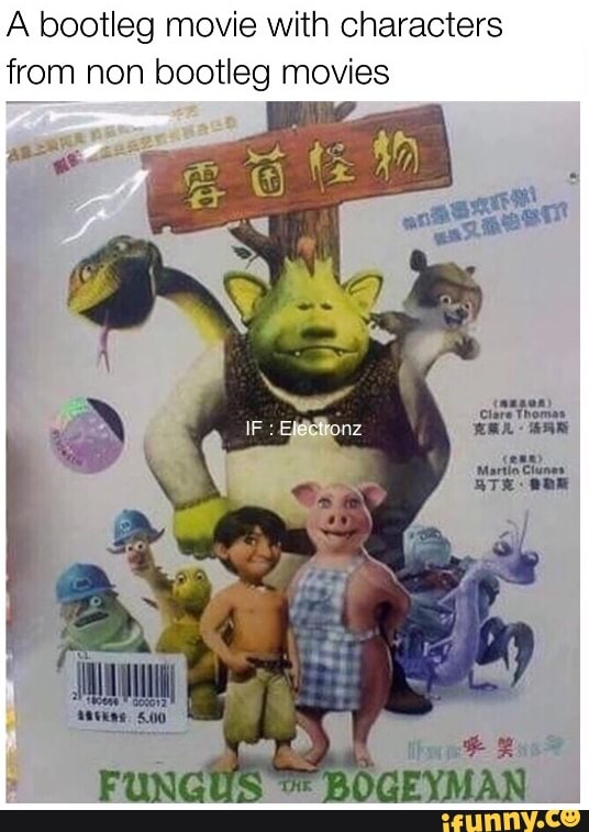 A bootleg movie with characters from non bootleg movies )