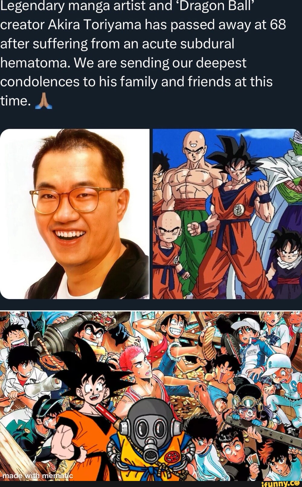 Legendary manga artist ana Dragon Ball' creator Akira Toriyama has ...