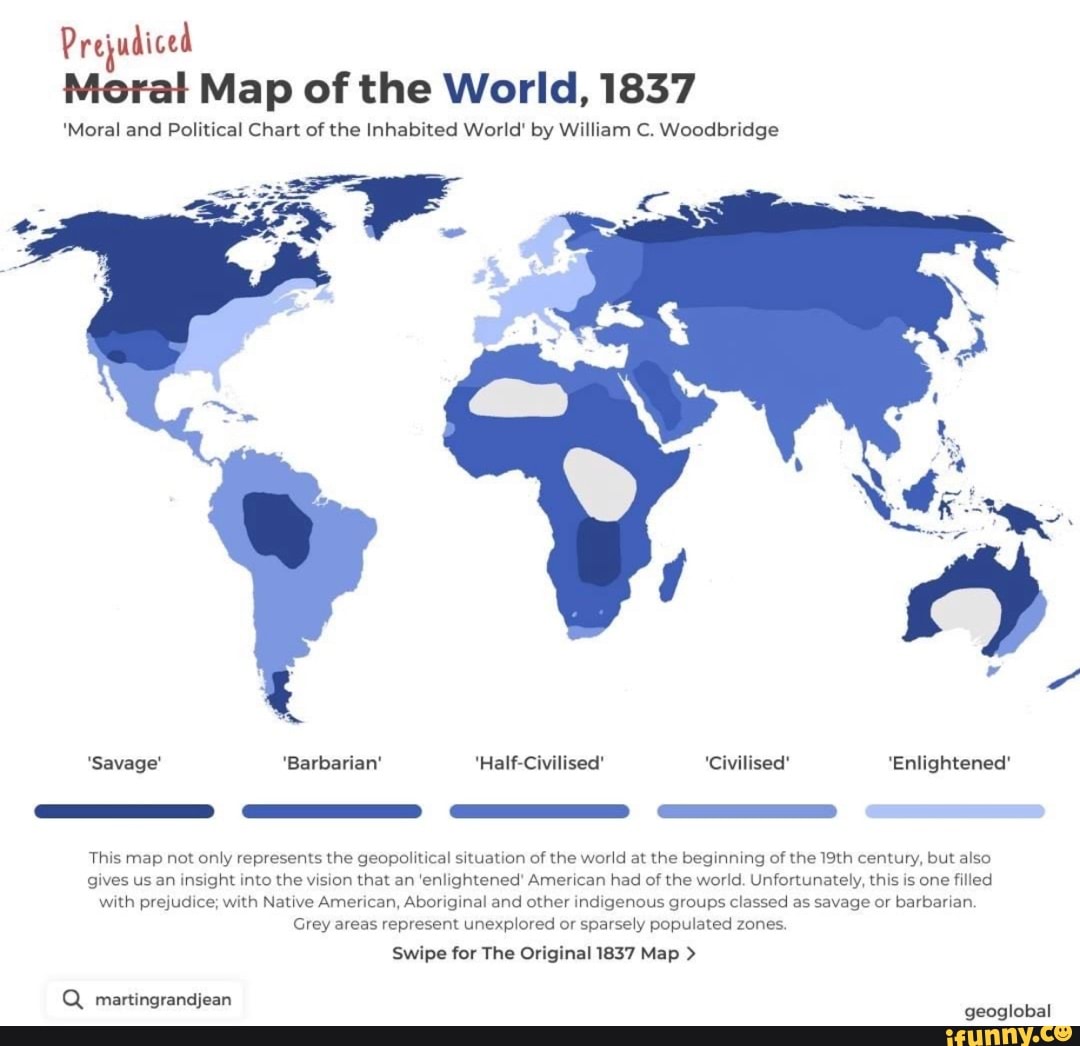 prejudiced-moral-map-of-the-world-1837-moral-and-political-chart-of