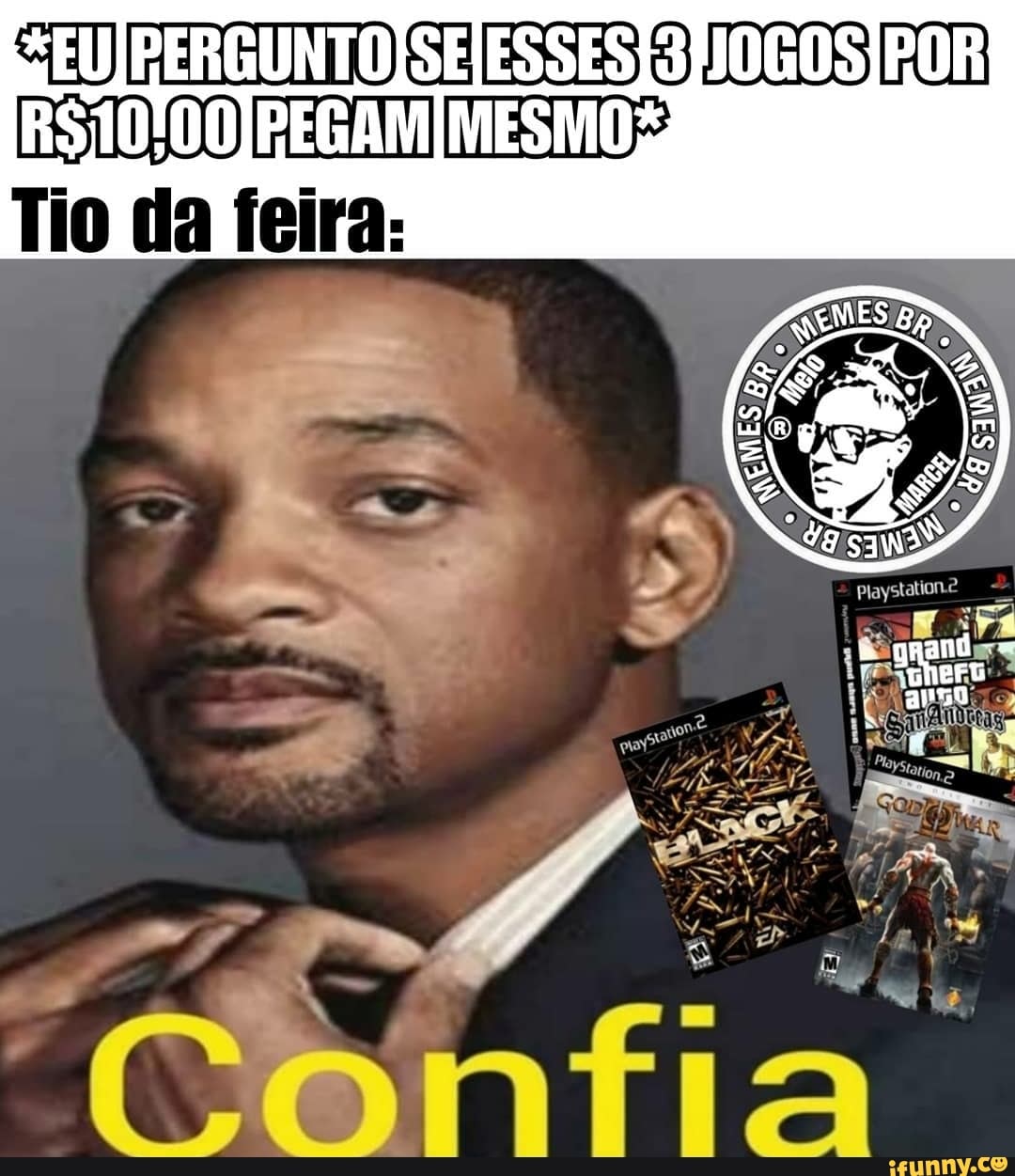 R$ MESMOS
Tio da feira: