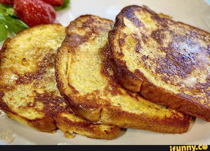 French_toast memes. Best Collection of funny French_toast pictures on
