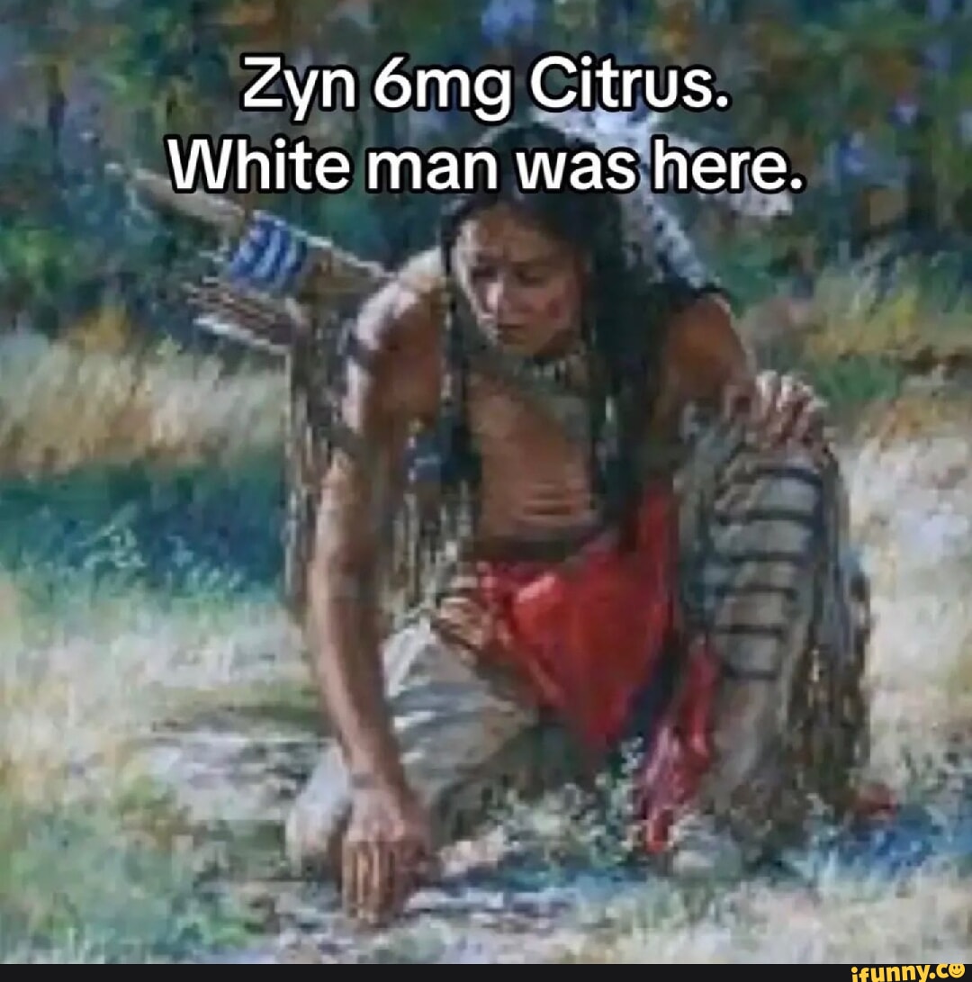 Zyn memes. Best Collection of funny Zyn pictures on iFunny