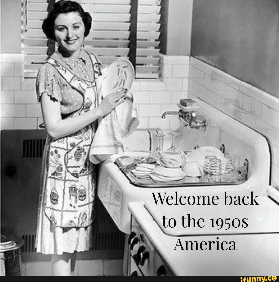 Welcome back to the 1950s America - iFunny
