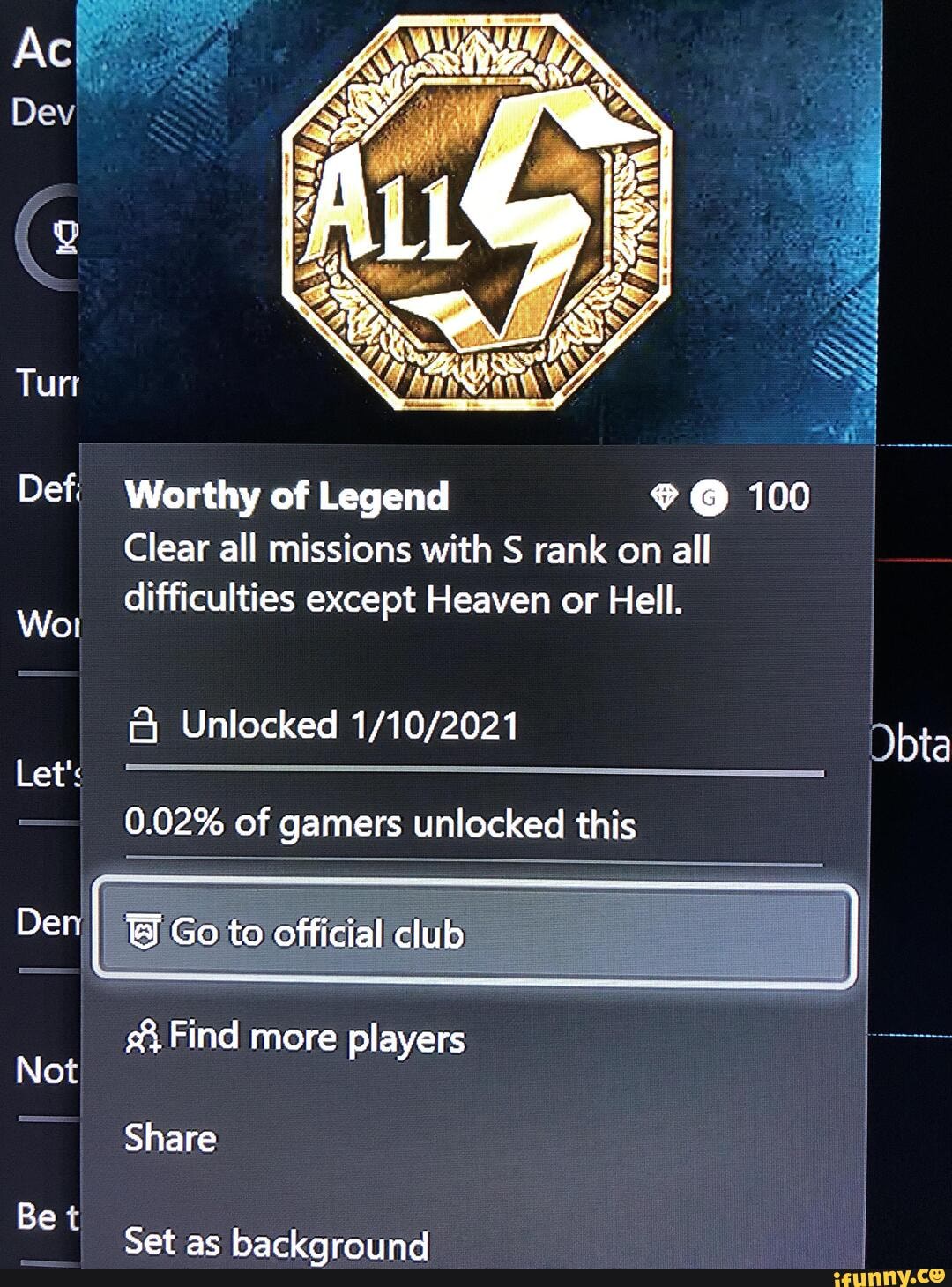 Turi Def Worthy Of Legend 100 Clear All Missions With S Rank On All Difficulties Except Heaven Or Hell Unlocked Bta Let 0 02 Of Gamers Unlocked This Den I Go To