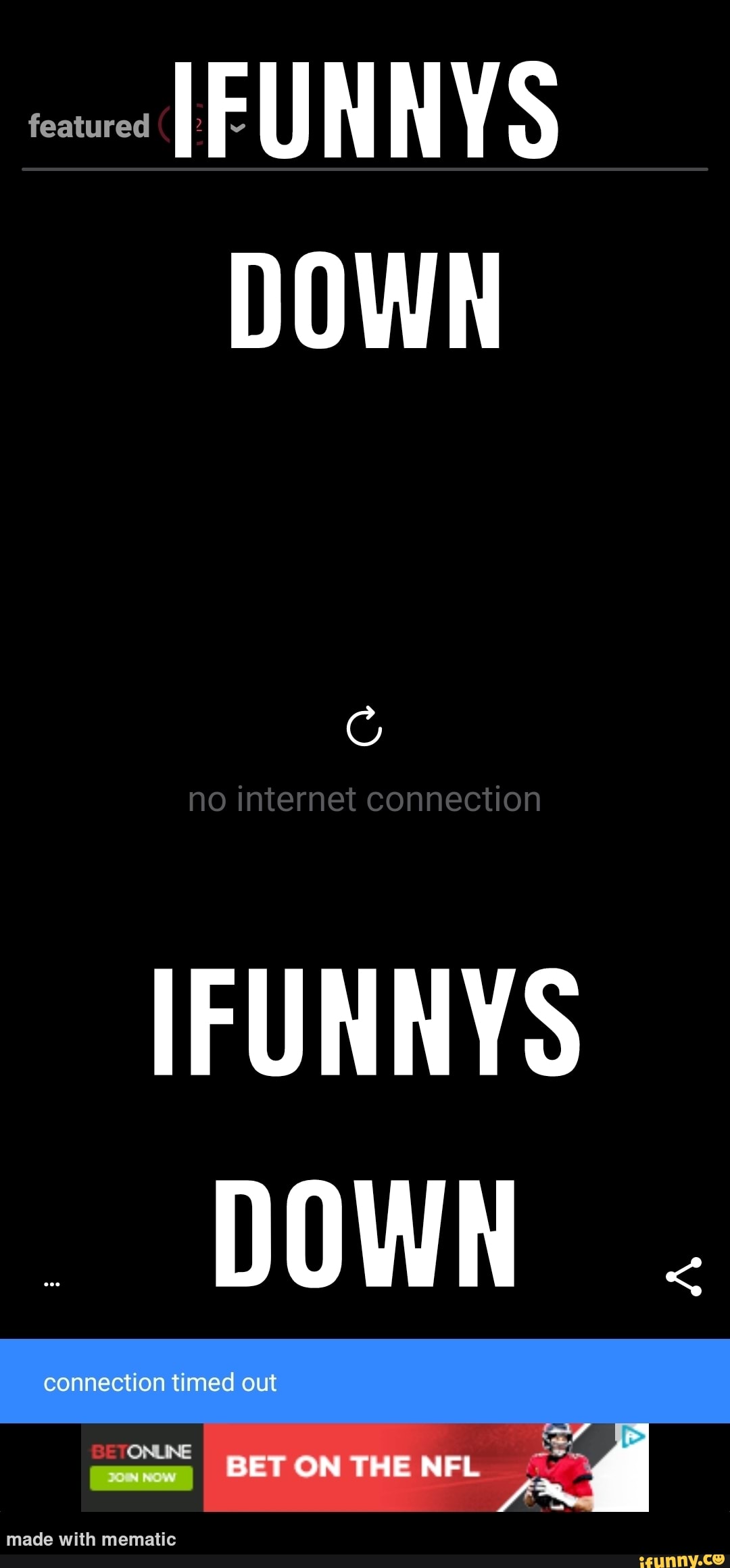 [FUNNYS DOWN no connection IFUNNYS DOWN connection timed out