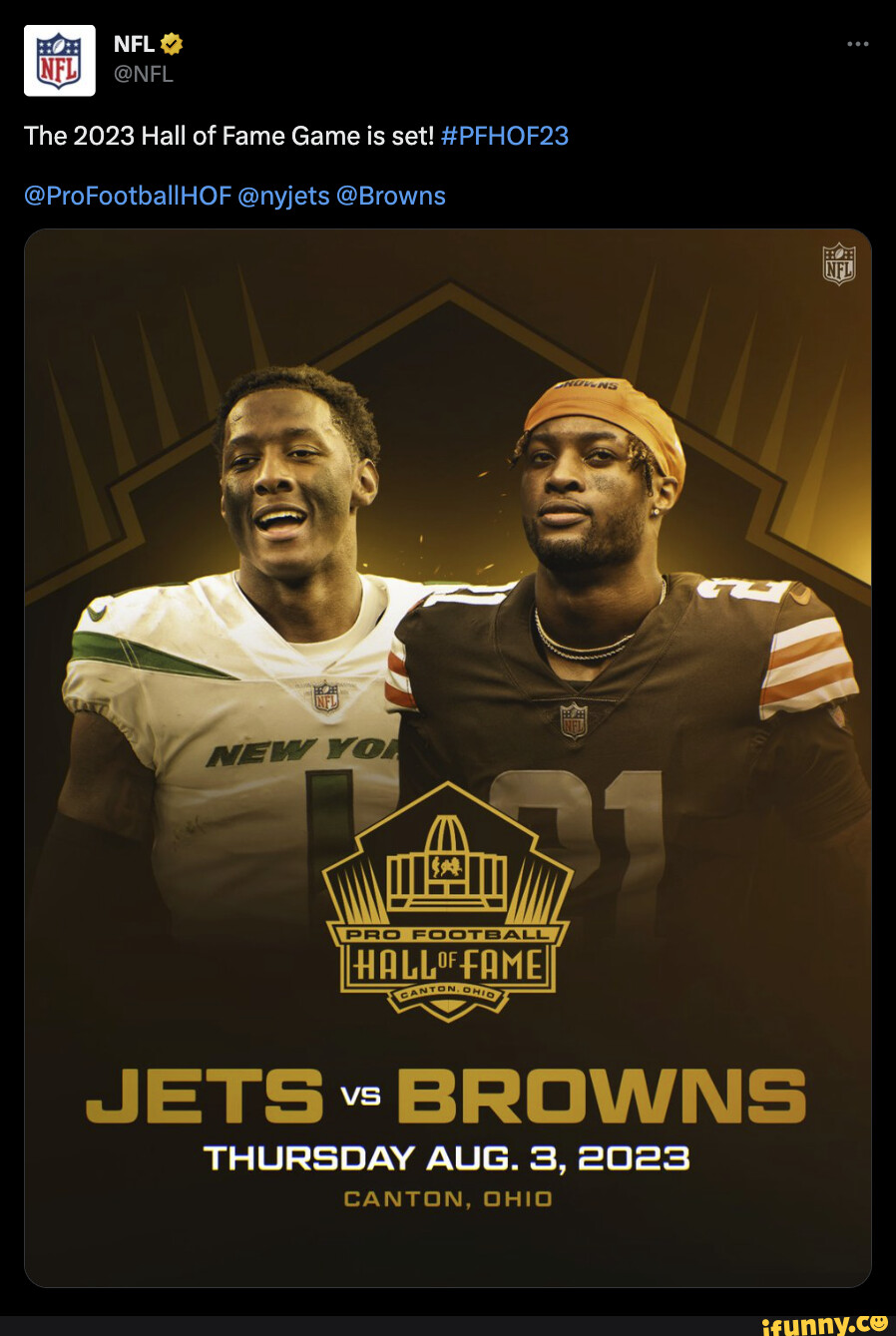 NFL on X: The 2023 Hall of Fame Game is set! #PFHOF23 @ProFootballHOF  @nyjets @Browns  / X