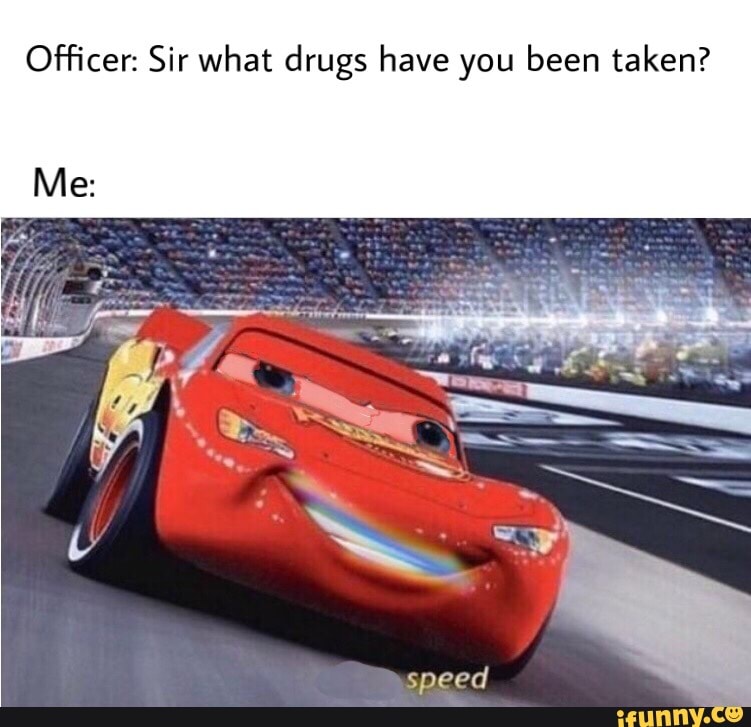 Ofﬁcer: Sir what drugs have you been taken? - iFunny Brazil