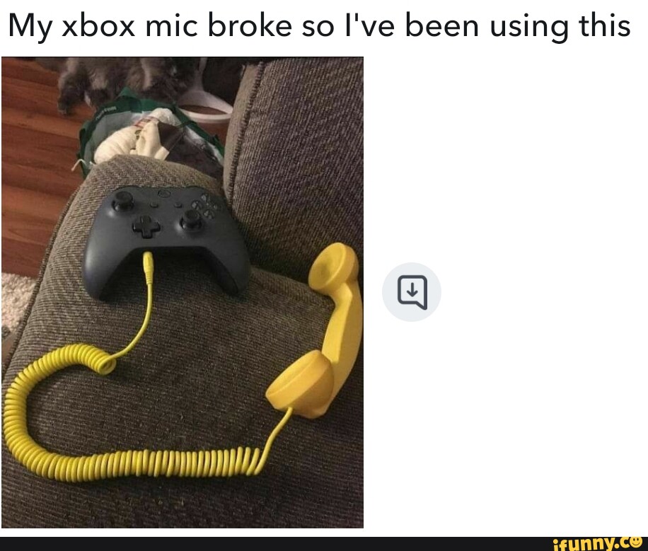 My xbox mic broke so I've been using this SS iFunny