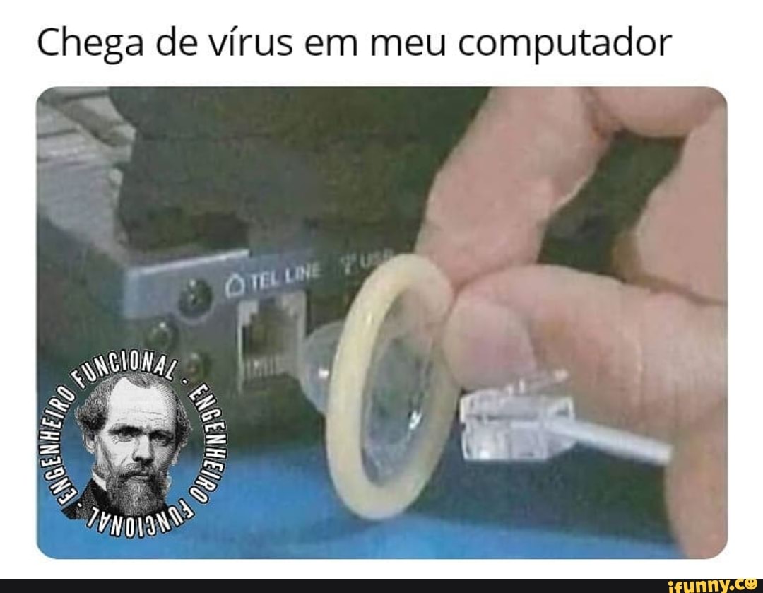 Chega de vírus em meu computador
re 4